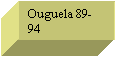 Text Box: Ouguela 89-94